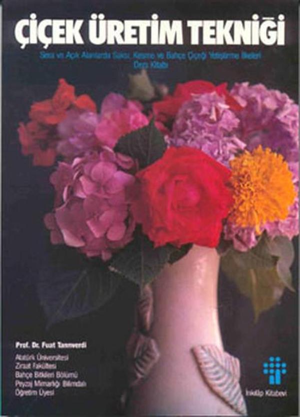 Çiçek Üretim Tekniği - İnkılap Kitabevi Yayınevi - Image 1