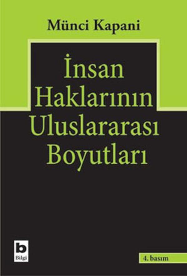 Insan Haklarının Uluslararası Boyutları - Bilgi Yayınevi - Image 1