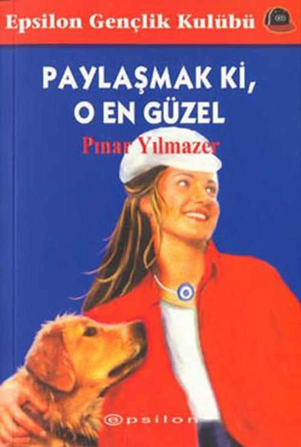 Paylaşmak Ki O En Güzel - Epsilon Yayınevi - Image 1