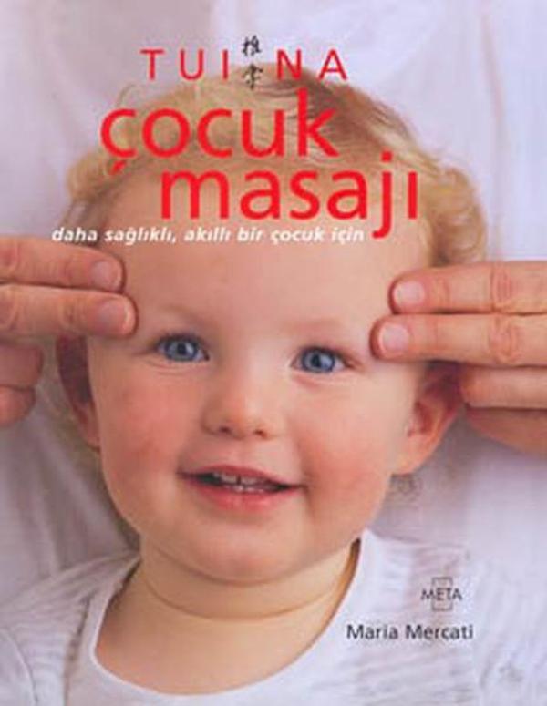 Tui na Çocuk Masajı - Meta Yayınları - Image 1