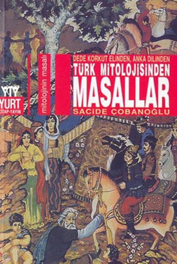 Türk Mitolojisinden Masallar - Yurt Kitap Yayın - Image 1