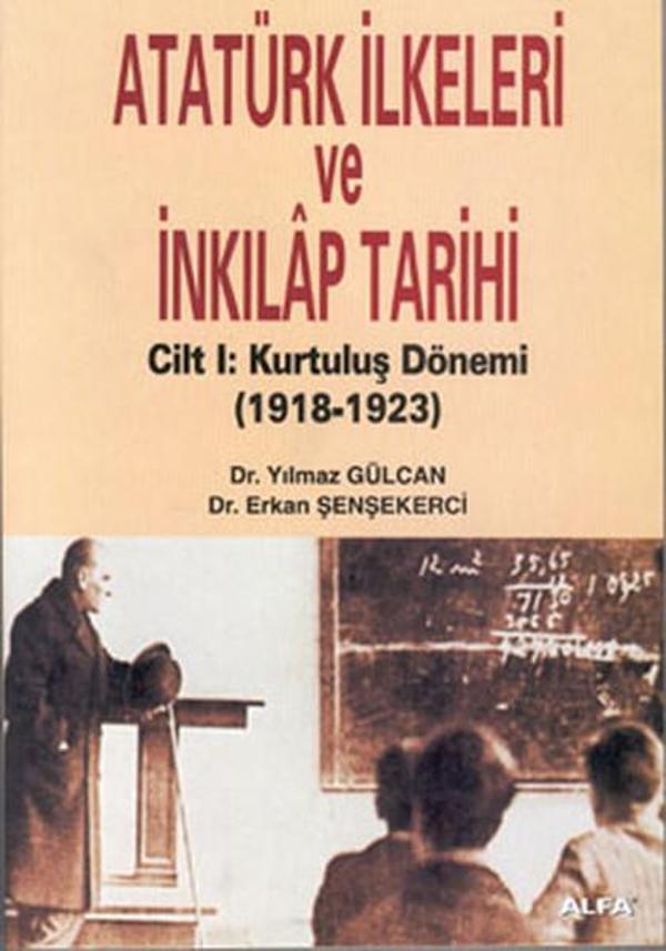 Atatürk İlkeleri ve İnkılap Tarihi - Alfa Yayıncılık - Image 1