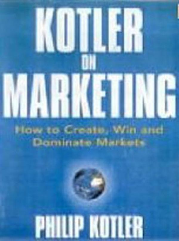 Kotler on Marketing - Free Press - Image 1