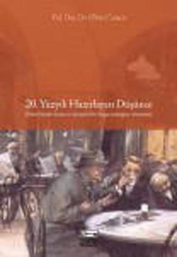 20. Yüzyılı Hazırlayan Düşünce - Anahtar Kitaplar - Image 1