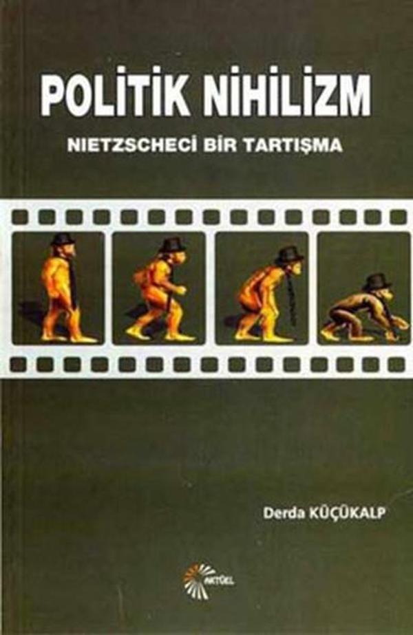 Aktüel Yayınları Politik Nihilizm - Aktüel Yayınları - Image 1