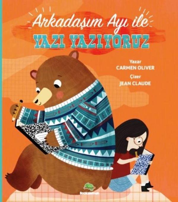 Arkadaşım Ayı İle Yazı Yazıyoruz - İş Bankası Kültür Yayınları - Image 1