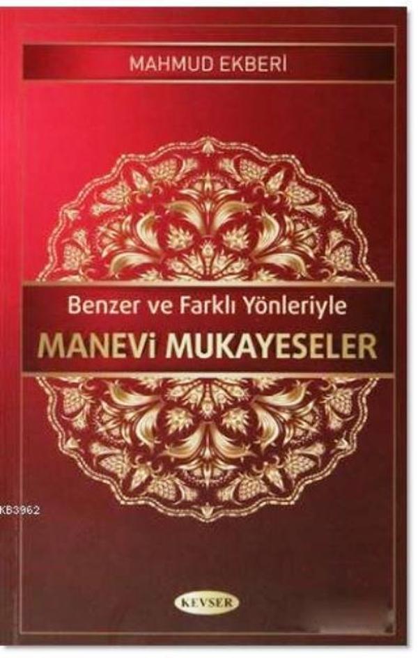 Benzer ve Farklı Yönleriyle Manevi Mukayeseler - İş Bankası Kültür Yayınları - Image 1