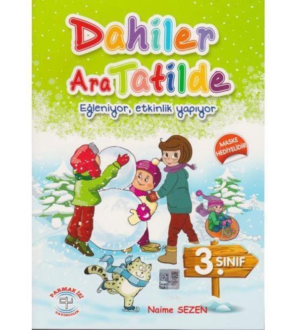 Dahiler Tatilde 3 - İş Bankası Kültür Yayınları - Image 1