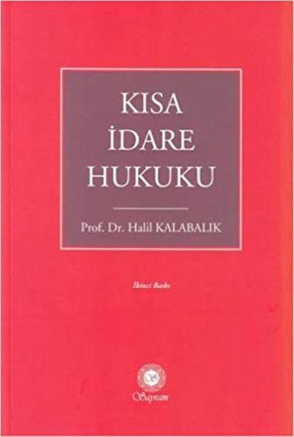 Kısa İdare Hukuku - İş Bankası Kültür Yayınları - Image 1
