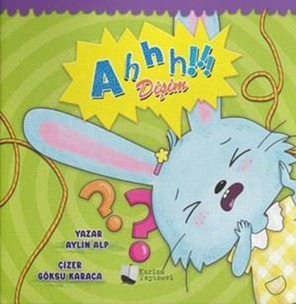 Ahhh Dişim! - Karina Yayınevi - Image 1
