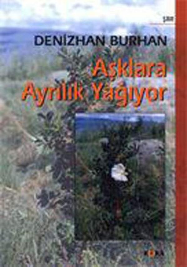 Aşklara Ayrılık Yağıyor - Kora Yayın - Image 1