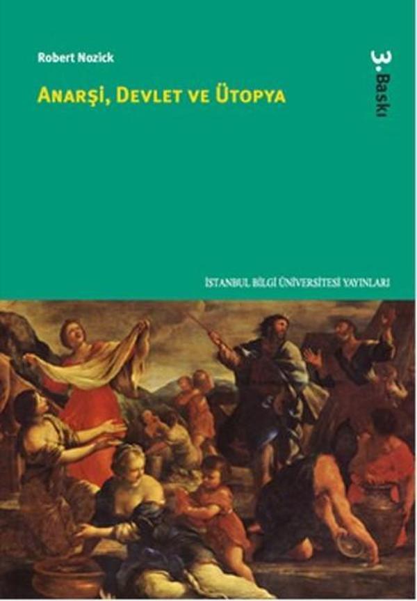 Anarşi  Devlet ve Ütopya - İstanbul Bilgi Üniv.Yayınları - Image 1