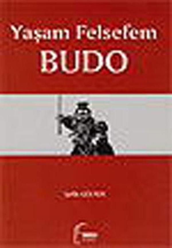Yaşam Felsefem Budo - Toroslu Kitaplığı - Image 1