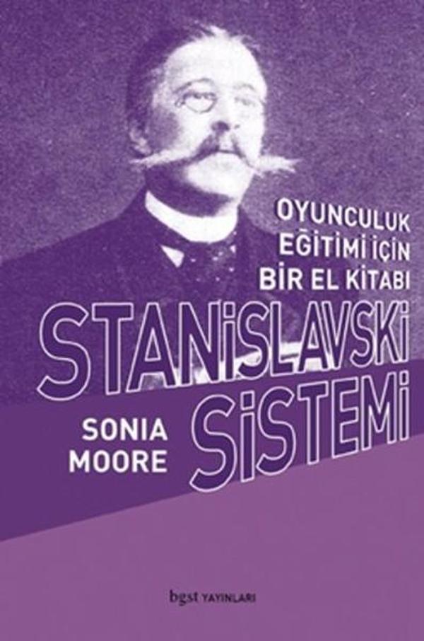 Stanislavski Sistemi - Oyunculuk Eğitimi İçin Bir El Kitabı - BGST - Image 1