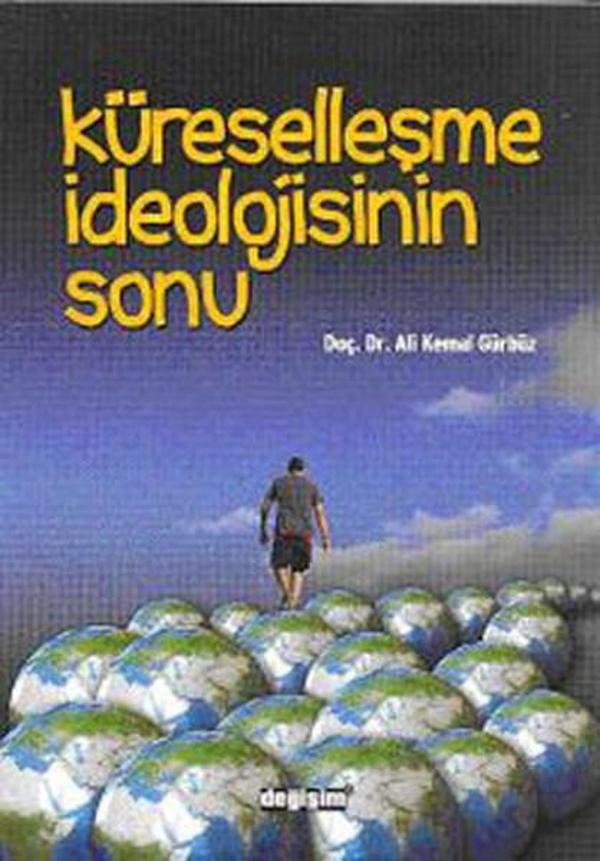 Küreselleşme İdeolojisinin Sonu - Değişim Yayınları - Image 1