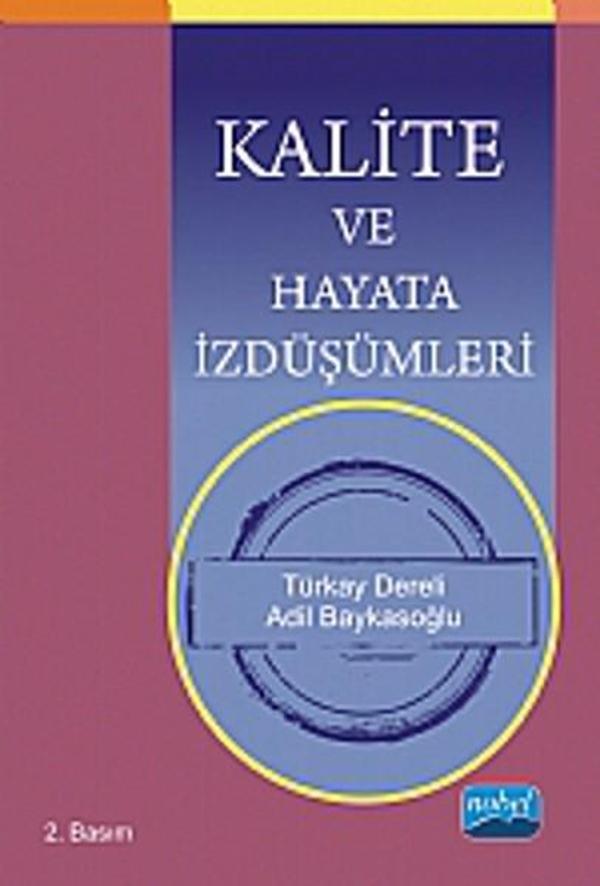 Kalite ve Hayata İzdüşümleri - Nobel Akademik Yayıncılık - Image 1