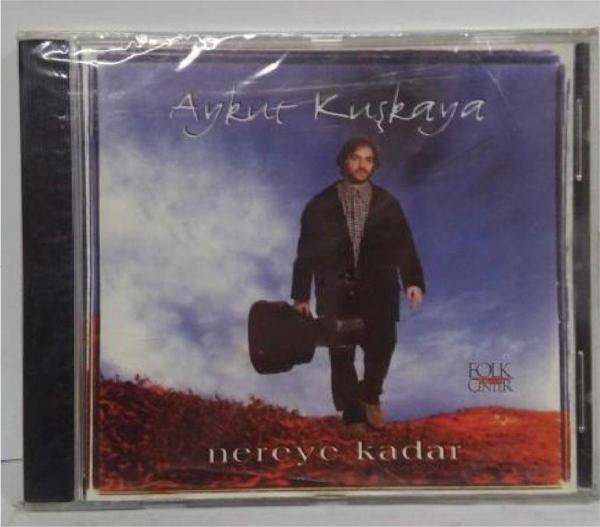 Raks Müzik Aykut Kuşkaya - Nereye Kadar Cd - Raks Müzik - Image 1