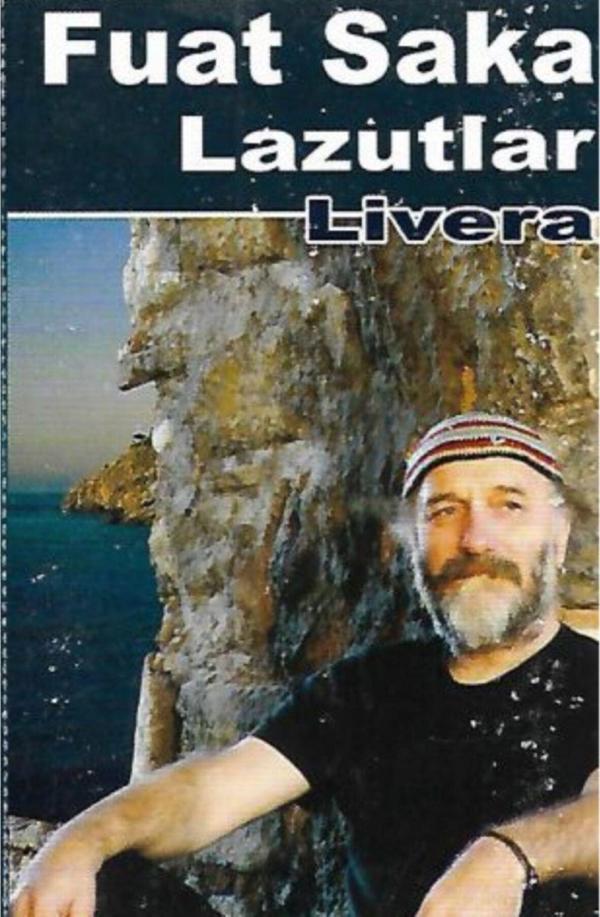 Fuat Saka - Livera Kaset - Image 1