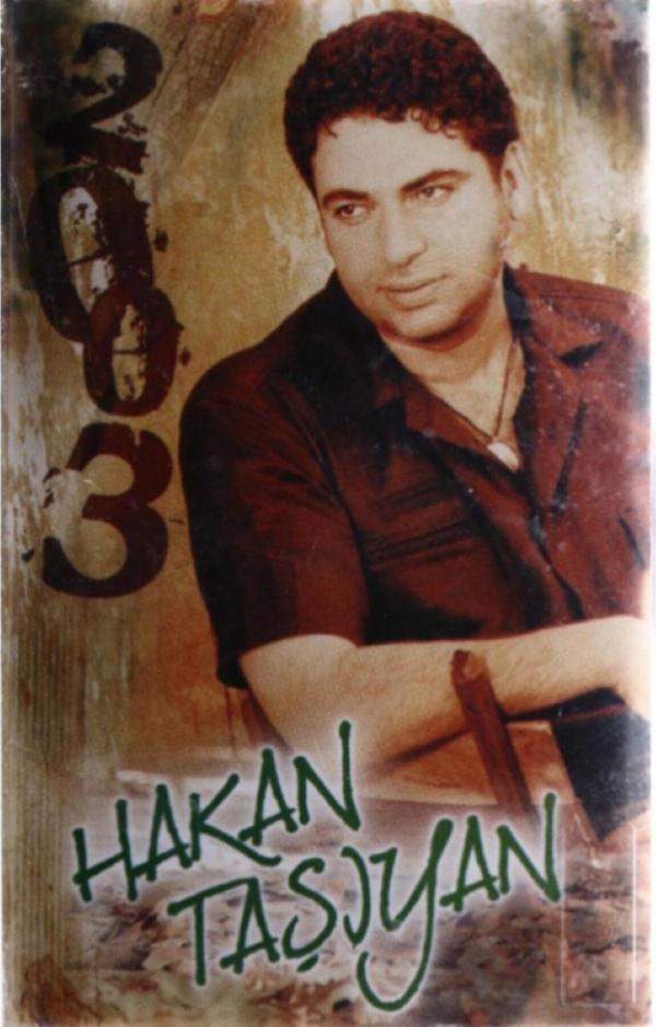Hakan Taşıyan - 2003 (Kaset) - Image 1