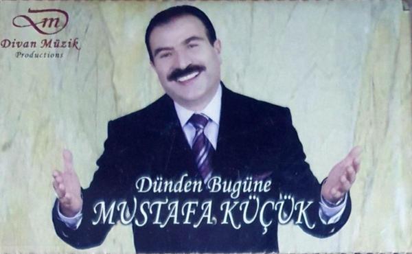  Mustafa Küçük Dünden Bugüne Kaset - Image 1