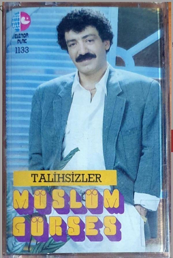  Müslüm Gürses – Talihsizler - Sıfır Kaset - Image 1