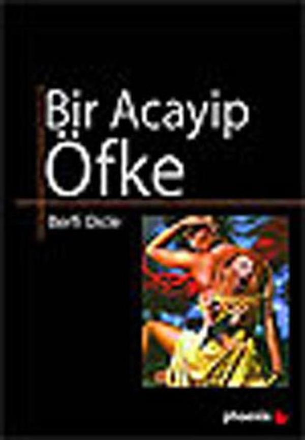 Bir Acayip Öfke - Phoenix - Image 1