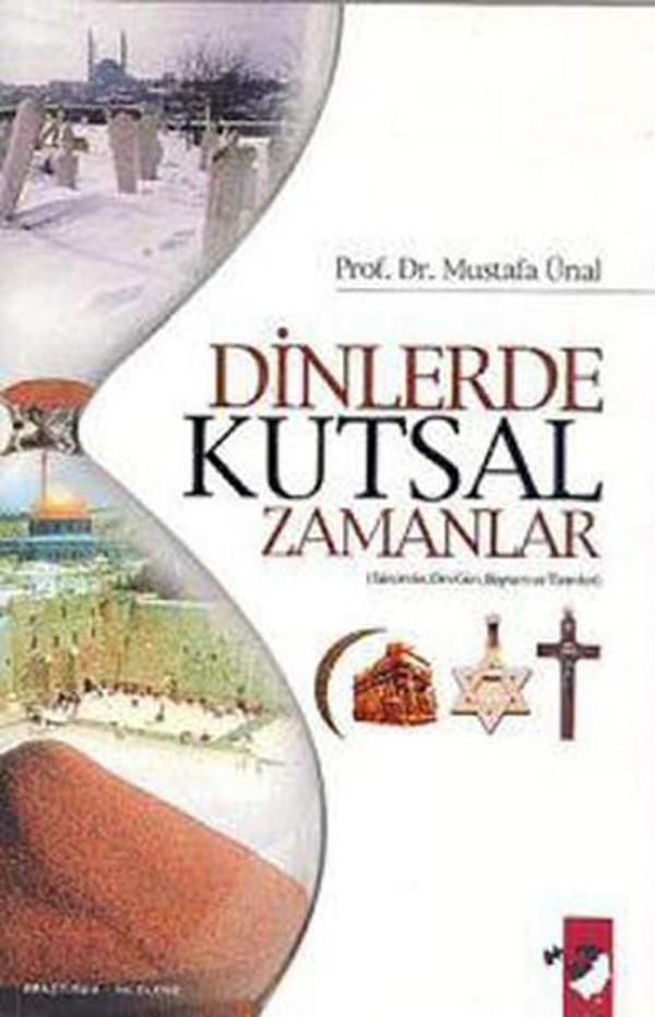 Dinlerde Kutsal Zamanlar - IQ Kültür Sanat Yayıncılık - Image 1