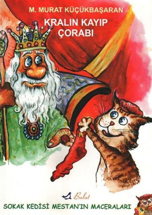Kralın Kayıp Çorabı - Sokak Kedisi Mestan'ın Maceraları 1 - Bulut Yayınları - Image 1