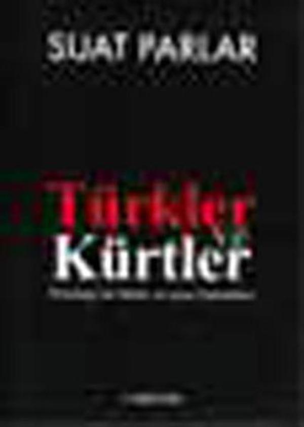 Türkler ve Kürtler-Ortadoğu'da İktidar ve İsyan Gelenekleri - Doz - Image 1
