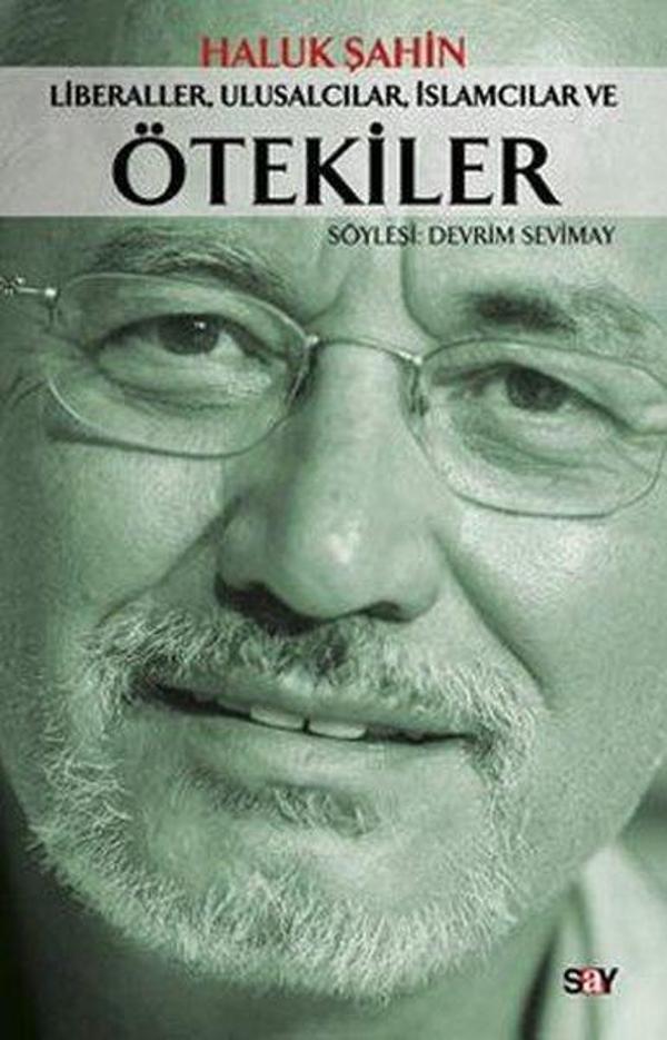 Liberaller Ulusalcılar İslamcılar ve Ötekiler - Say Yayınları - Image 1