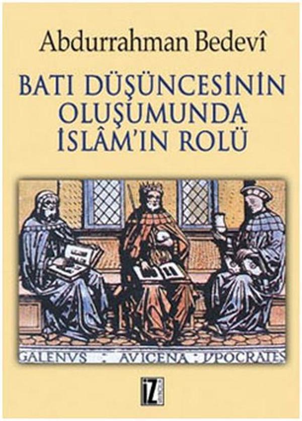 Batı Düşüncesinin Oluşumunda İslam'ın Rolü - İz Yayıncılık - Image 1