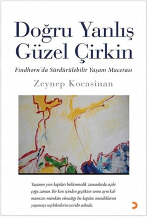 Doğru Yanlış Güzel Çirkin - Cinius Yayınevi - Image 1