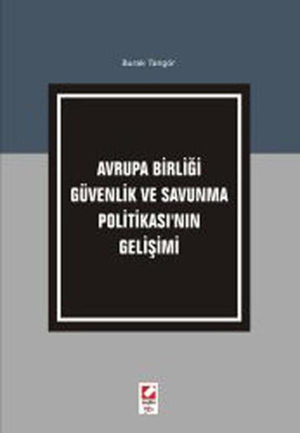 Avrupa Birliği Güvenlik ve Savunma Politikası'nın Gelişimi - Seçkin Yayıncılık - Image 1