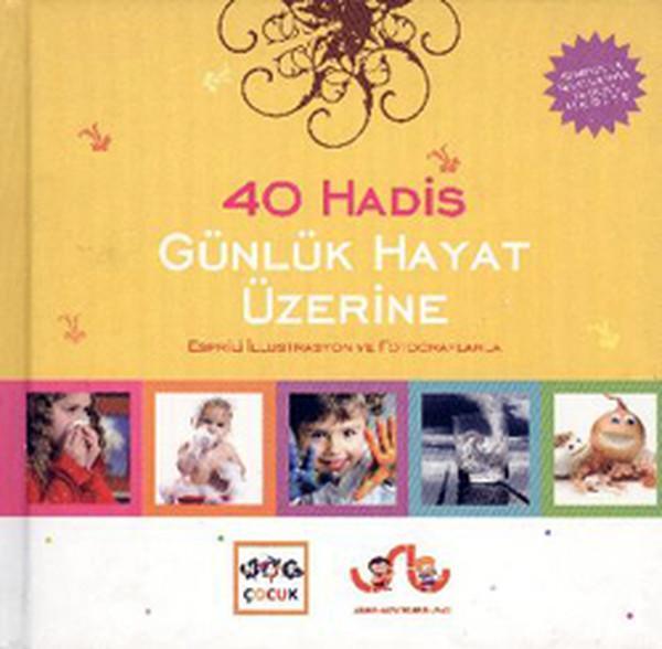 Günlük Hayat Üzerine 40 Hadis - Nar Yayınları - Image 1