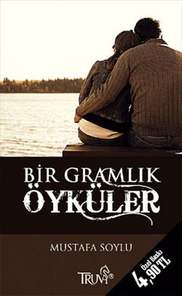 Bir Gramlık Öyküler - Truva Yayınları - Image 1