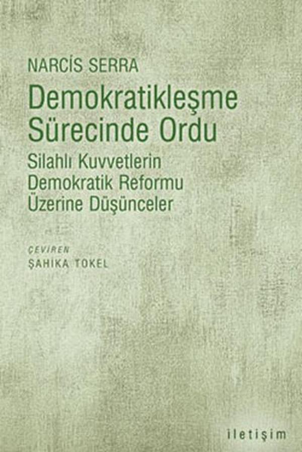 Demokratikleşme Sürecinde Ordu - İletişim Yayınları - Image 1