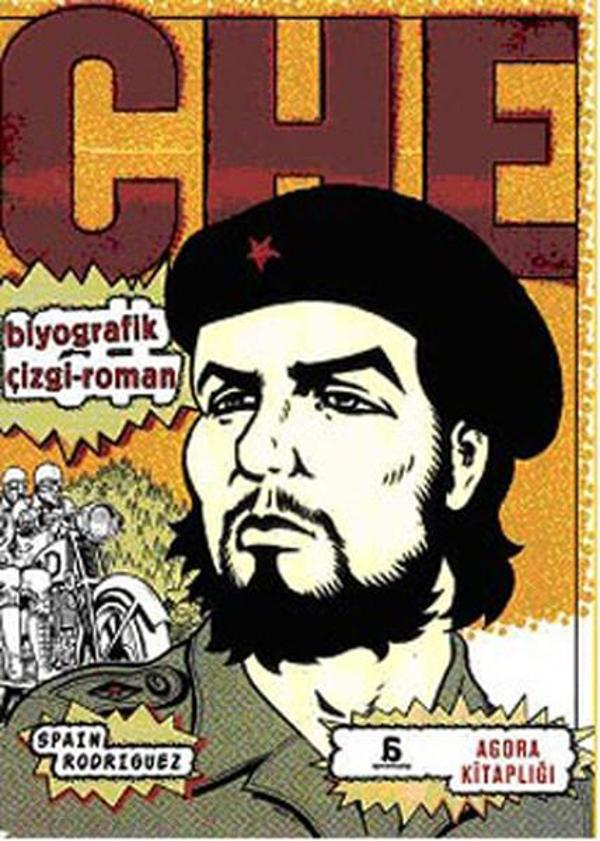 Che - Biyografik Çizgi Roman - Agora Kitaplığı - Image 1