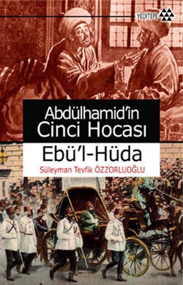 Abdülhamidin Cinci Hocası - Yeditepe Yayınevi - Image 1