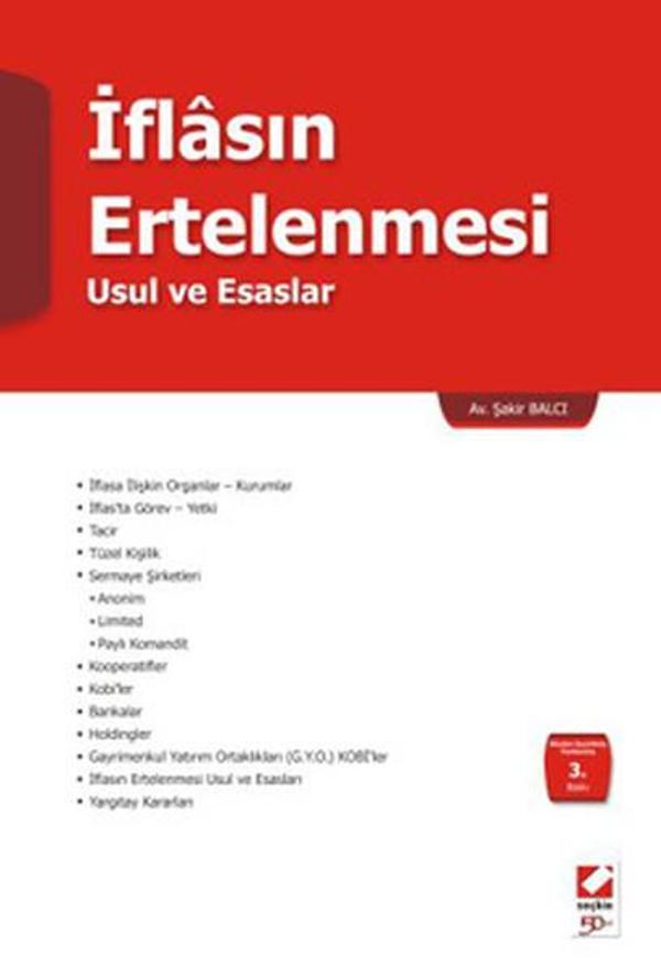 İflasın Ertelenmesi Usul ve Esaslar - Seçkin Yayıncılık - Image 1