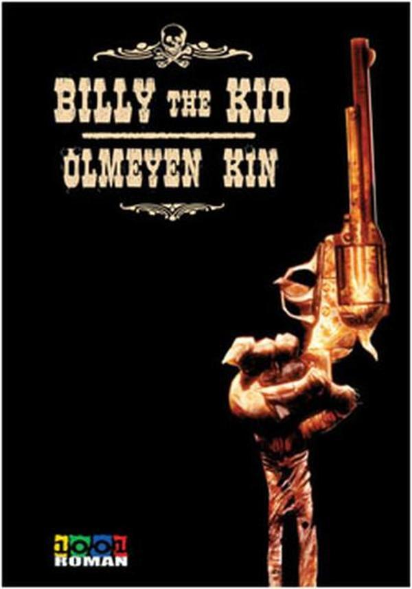 Billy the Kid - Ölmeyen Kin - 1001 Roman - Image 1
