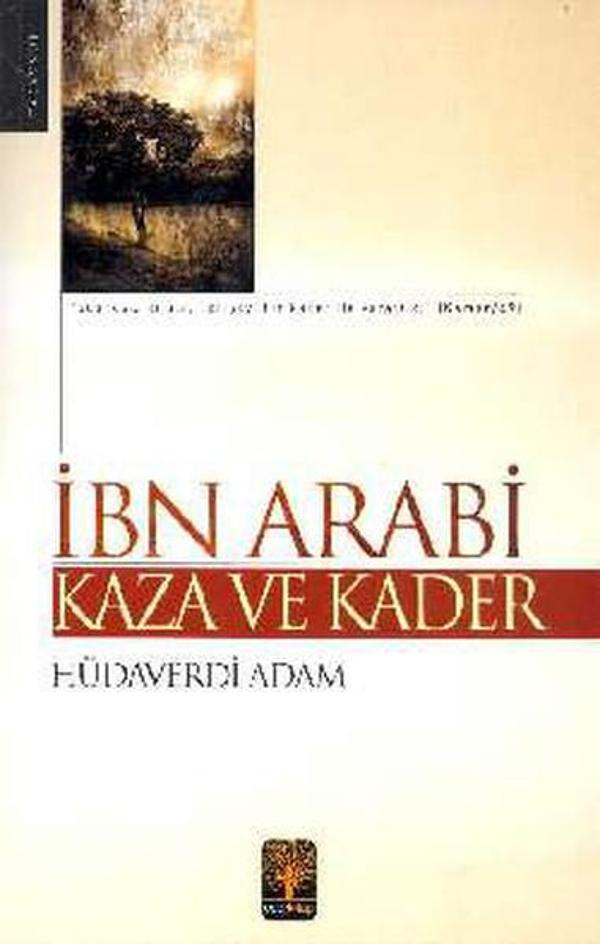 İbn Arabi  - Kaza ve Kader - Eser Kitap - Image 1