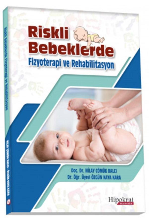 Riskli Bebeklerde Fizyoterapi Ve Rehabilitasyon Yayınevi - Hipokrat Kitabevi - Image 1