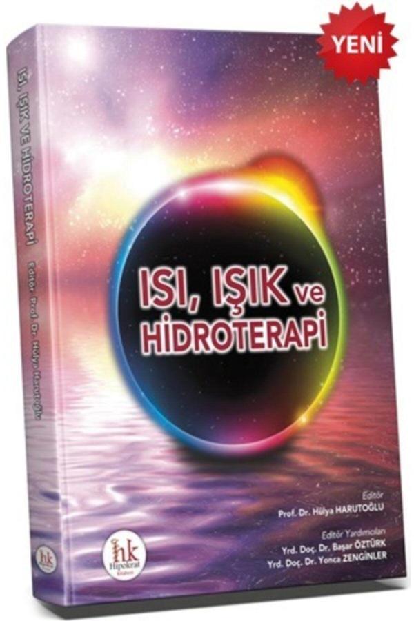 Hipokrat Isı, Işık Ve Hidroterapi Hülya Harutoğlu, Başar Öztürk, Yonca Zenginler - Hipokrat Kitabevi - Image 1