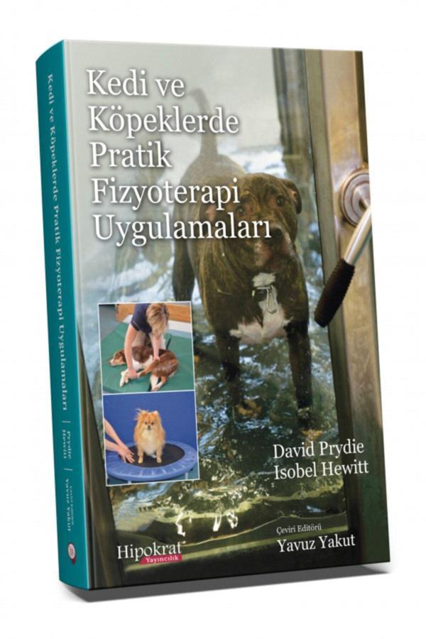 Kedi Ve Köpeklerde Pratik Fizyoterapi Uygulamaları Yayınevi - Hipokrat Kitabevi - Image 1