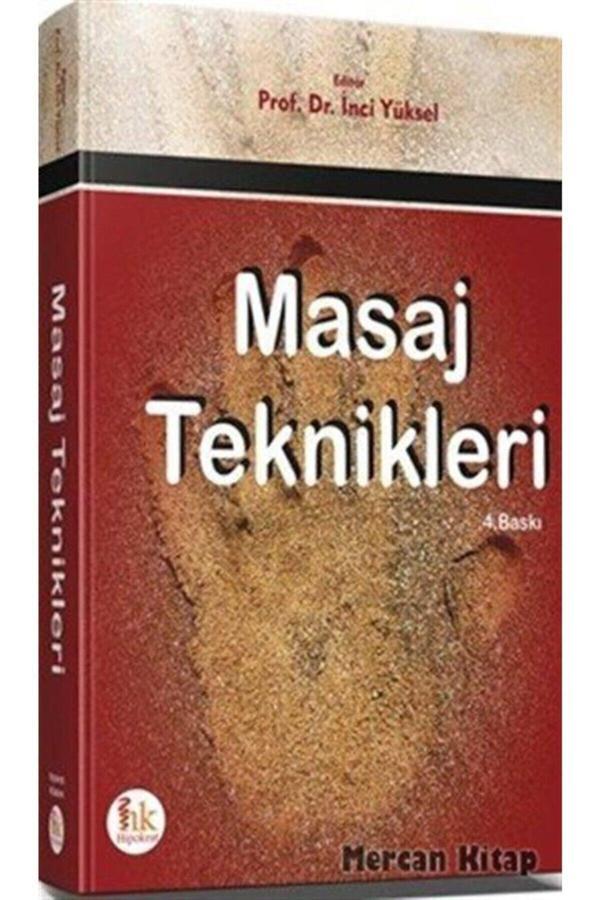 Masaj Teknikleri - Inci Yüksel - Hipokrat Yayınevi - Hipokrat Kitabevi - Image 1