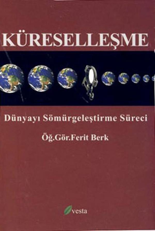 Küreselleşme - Dünyayı Sömürgeleştirme Süreci - Vesta Yayınları - Image 1