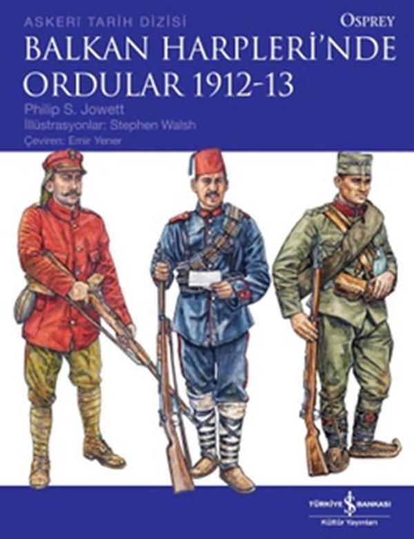 Balkan Harplerinde Ordular 1912-13 - İş Bankası Kültür Yayınları - Image 1