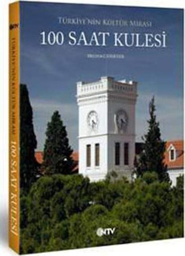 Türkiye'nin Kültür Mirası-100 Saat Kulesi - NTV - Image 1