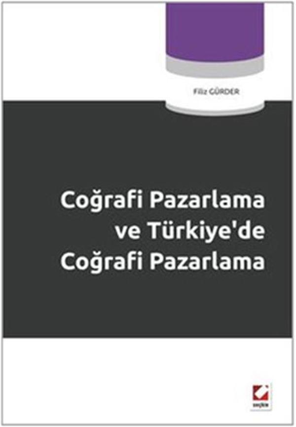 Coğrafi Pazarlama ve Türkiye'de Coğrafi Pazarlama - Seçkin Yayıncılık - Image 1
