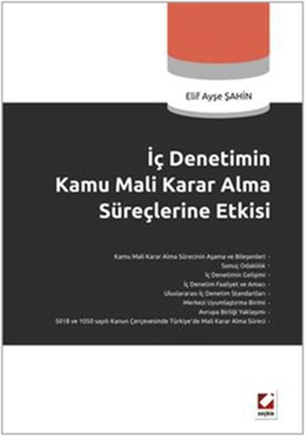 İç Denetim Kamu Mali Karar Alma Süreçlerine Etkisi - Seçkin Yayıncılık - Image 1